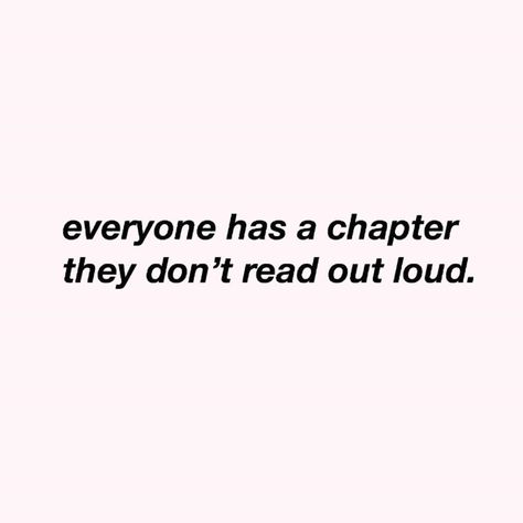 Dare Female | Self Love on Instagram: “DO NOT, I repeat, DO NOT allow ANYONE to sit high and look low to judge you. EVERYONE has a chapter in their life they don’t read out loud.…” Everyone Has A Chapter, Out Loud, Self Love, Reading, Collage, Quotes, On Instagram, Pins, Instagram