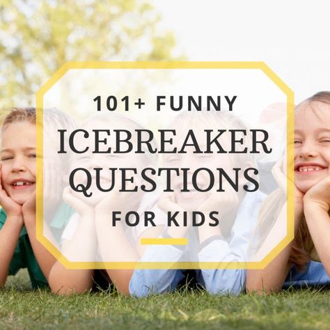 101 Funny Icebreaker Questions for Kids to Ask Each Other Funny Icebreaker Questions, Funny Ice Breakers, Icebreakers For Kids, Icebreaker Games, Icebreaker Questions, Family Reunion Gifts, Questions For Kids, Ice Breaker Questions, Reunion Gift