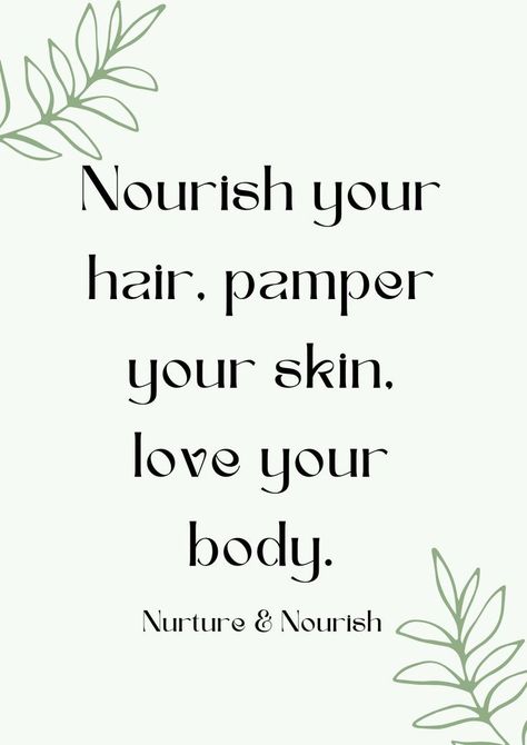 Nourish your hair, pamper your skin, love your body. Discover tips and products for a complete self-care routine!💖 #SelfCare #HairCare #SkinCare #BodyCare #BeautyRoutine. Self Pampering Quotes, Pampering Quotes, Self Pampering, Love Your Body, 2025 Vision, Loving Your Body, Self Care Routine, Hair Skin, Care Routine