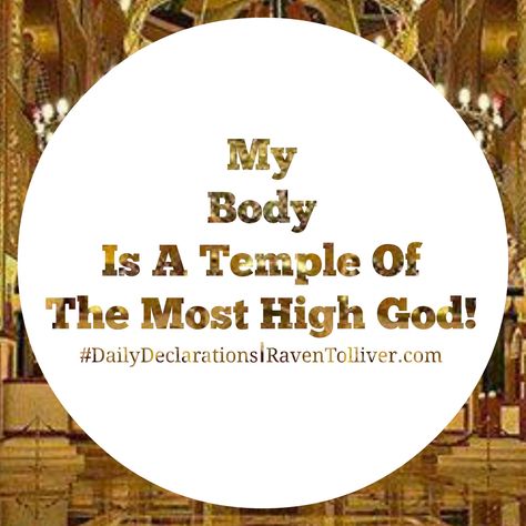 #DailyDeclarations My Body is A temple of the Most High God! ✡Don’t you know that you yourselves are God’s temple and that God’s Spirit dwells in your midst?  If anyone destroys God’s temple, God will destroy that person; for God’s temple is sacred, and you together are that temple.-1 Corinthians 3:16-17 Daily Declarations, My Body Is A Temple, The Most High God, Most High God, Body Is A Temple, Most High, Names Of Jesus, Positive Affirmations, Bible Study