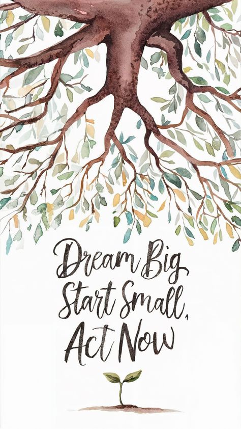 Free Dream Big; Start Small; Act Now Dream Big Start Small Act Now, Dream Big Quotes, Balloon Background, Valentine Background, Deep Roots, Dream Quotes, Free Brush, Grunge Textures, Free Vectors