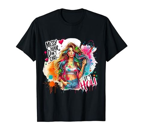 Messy Hair Don't Care It's Holi Festival Of Colors T-Shirt Bohemian Tie Dye T-shirt For Festivals, Holi Powder, Hippie Multicolor Graphic Print T-shirt, Festival Of Colors, Holi Festival Of Colours, Holi Colors, Holi Celebration, Multicolor Unicorn Print Crew Neck T-shirt, Casual Multicolor Unicorn Print T-shirt