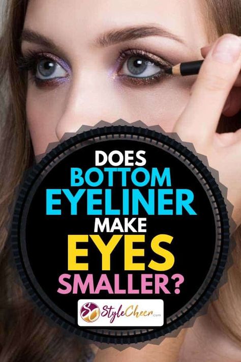 Eye Makeup: Creating the Illusion of Smaller Eyes with Bottom Eyeliner Lid Eyeliner, Bottom Eyeliner, Eyeliner Techniques, Facial Structure, Red And Gold Nails, Black Eyeliner Pencil, Makeup News, Makeup Tutorial For Beginners, Eyeliner Brush