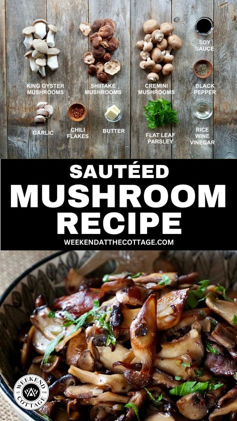 Sautéed Mushroom Recipe - Weekend at the Cottage Brown Beech Mushrooms Recipe, Mushroom Meals, Yummy Vegetables, Mom Breakfast, Recipes Vegetables, Sautéed Mushrooms, Mushroom Recipe, Mushroom Salad, Easy Grilled Chicken