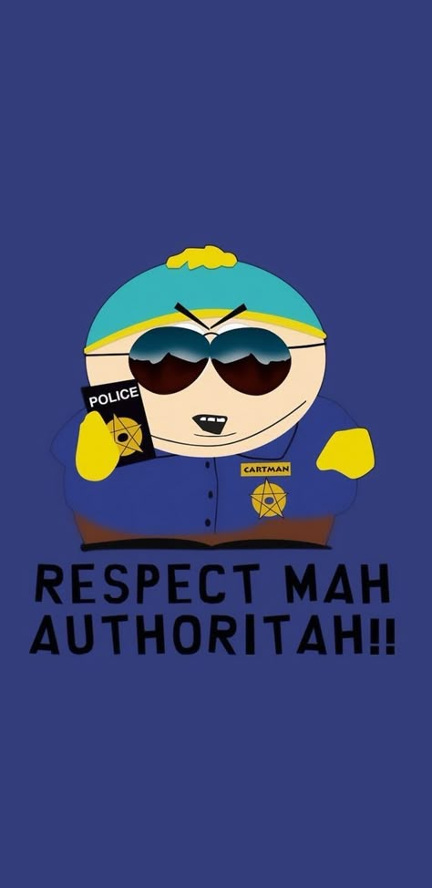 Eric Cartman Respect My Authority, Cartman Respect My Authority, Southpark Butters Wallpaper, Respect My Authoritah South Park, Apple Watch Wallpaper South Park, South Park Eric Cartman Wallpaper, Eric Cartman Wallpaper Iphone, Cartman Background, Southpark Lockscreen