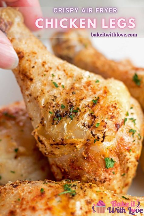 These quick and easy Air Fryer Chicken Legs are super tasty with wonderfully crisp skin and juicy, tender meat that practically falls off the bone! Since these air fried chicken drumsticks are so simply perfect, they have become a family favorite for effortless weeknight dinners! The simple seasoning is based on pantry staples that would compliment bbq sauce too! bakeitwithlove.com | #bakeitwithlove #airfryerchickenlegs #drumsticks #chicken #recipe #airfryer #instantpot #vortex Air Fryer Chicken Leg Recipe, Fried Chicken Legs, Chicken Breast Crockpot Recipes, Chicken Leg Recipes, Cooking Frozen Chicken, Chicken Drumstick Recipes, Ground Chicken Recipes, Drumstick Recipes, Air Fried Chicken