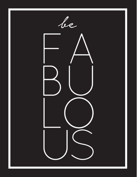 Friday's Fab Freebie :: Week 19 - brepurposed #befabulous #freeprintable Mid Century Modern Makeover, Black Friday Design, Fabulous Quotes, Friend Wedding, Word Art, So Excited, Quotes To Live By, Free Printables, Me Quotes