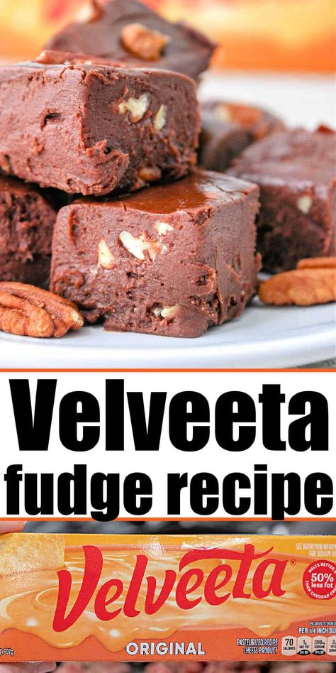 Microwave fudge with Velveeta cheese is delicious with pecans inside or plain. Without condensed milk you'll love this fudge with butter. Velveeta Cheese Fudge Recipe, Velvetta Fudge, Velveeta Cheese Fudge, Cheese Fudge Recipe, Quick Chocolate Fudge, Velveeta Fudge, Microwave Chocolate Fudge, Cheese Fudge, Pumpkin Fudge