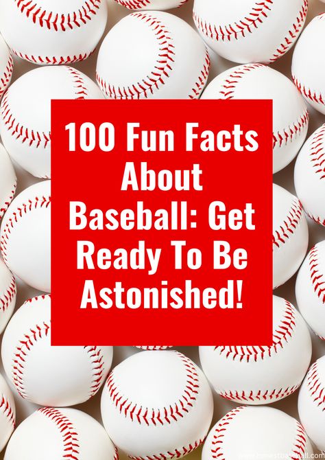 Today, I have collected 100 fun facts about baseball. Some I knew before. But the rest of the facts even amazed me, and that will be true for you, too. So, are you ready to get the thrill? Let’s start. Baseball Memes, Stl Cardinals, Baseball Party, Baseball Mom, Major League Baseball, Facts About, Get Ready, Fun Facts, The 100