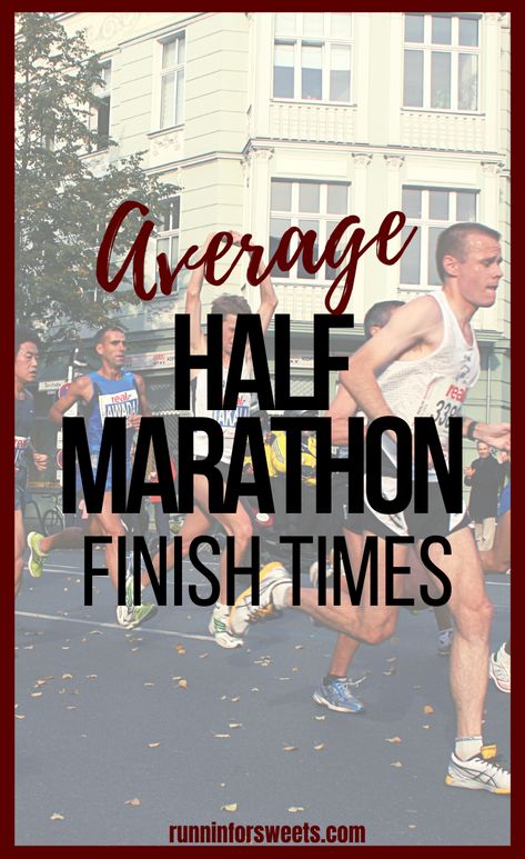 Average Half Marathon Time by Age and Gender – Runnin’ for Sweets Half Marathon Outfit, Half Marathon Aesthetic, Half Marathon Pace Chart, Marathon Pace Chart, Marathon Aesthetic, Running Half Marathons, Running Routine, Training Schedule, Marathon Runners