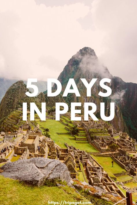 5 days in Peru Machu Pichu Peru, Lima Peru Travel, Peru Itinerary, Trip To Peru, Best Weekend Trips, Peru Travel Guide, Latin America Travel, Dream Vacation Spots, South America Destinations