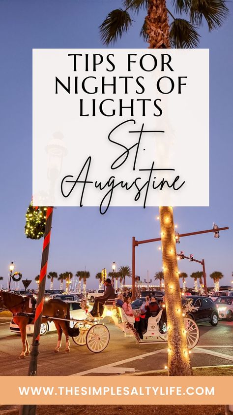 Tips for Nights of Lights in St. Augustine • The Simple Salty Life St Augustine Christmas Lights, Saint Augustine Christmas, Nights Of Lights St Augustine, Night Of Lights St Augustine, St Augustine Night Of Lights, Christmas In St Augustine Florida, Holiday Lights Display, Backyard Adventure, Festival Dates