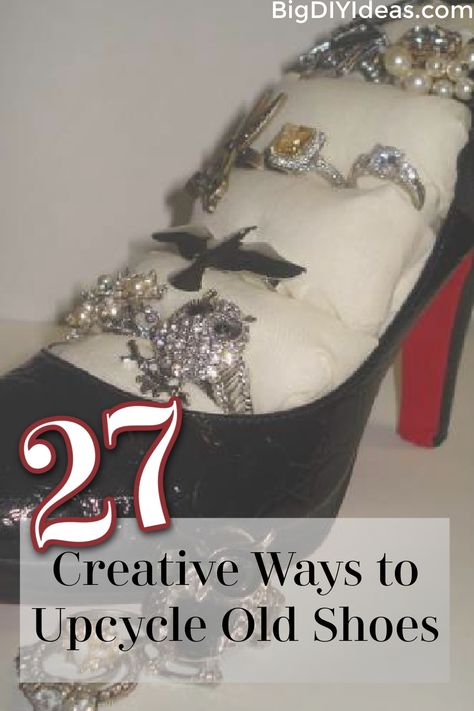 Have an old, worn out pair of shoes or a lonely shoe without a twin? They don't have to end up in the trash bin! If you don't want to give your shoes a sprucing up, you can always use them to make home decor or other useful items to be used around the house. Give these creative ideas a try! via @bigdiyideas Old Shoes Diy, Upcycle Shoes, Shoe Refashion, Shoe Makeover, Shoe Wall, Useful Items, Old Boots, Special Occasion Shoes, Upcycling Ideas