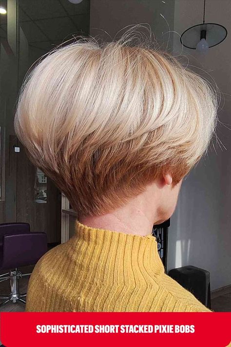 Stacked Blonde Bixie with Dark Nape for women with short layered hair Rear View Of Bob Haircut, Kimberly Foster Hair, Short Bowlcut Women, Short Stacked Bob Haircut Over 50, Stacked Pixie Bob, Short Stacked Wedge Haircut, Stacked Pixie, Youthful Haircuts, Short Wedge Hairstyles