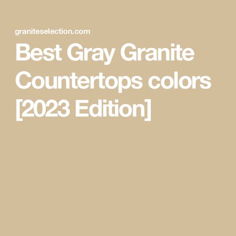 Best Gray Granite Countertops colors [2023 Edition] Dark Gray Granite Countertops, Steel Gray Granite Countertops, Gray Granite Countertops, Thunder White Granite, Moon White Granite, Honed Granite Countertops, Black Pearl Granite, Grey Granite Countertops, River White Granite