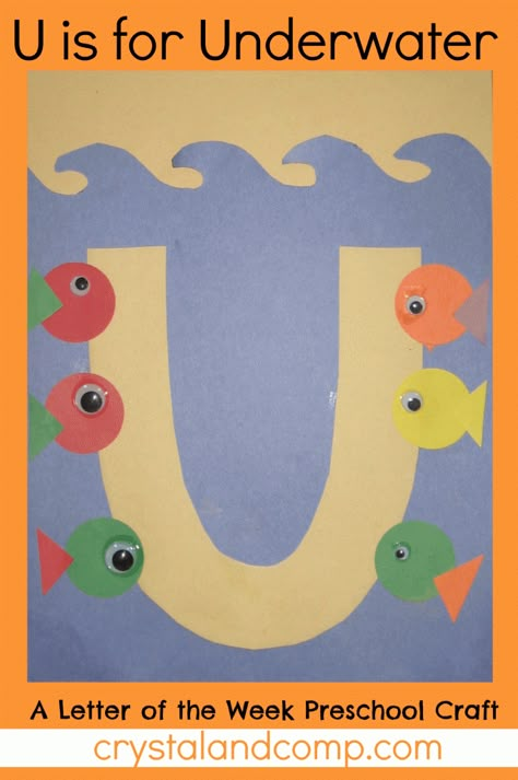 letter of the week preschool craft u is for underwater #crystalandcomp #letteroftheweek U Is For Underwater, Ell Kindergarten, Letter Of The Week Preschool, Letter U Crafts, U Craft, Preschool Letter Crafts, Abc Crafts, Alphabet Letter Crafts, Preschool Craft