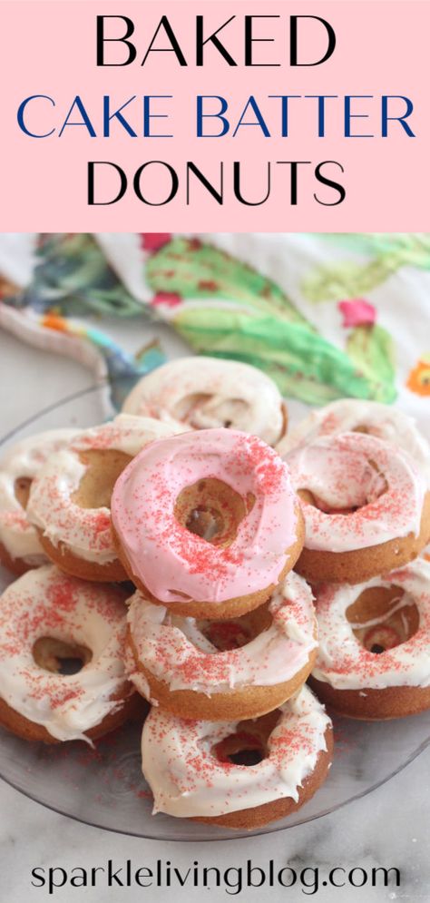 Cake Batter Flavor, Cake Batter Donuts Baked, Donuts Made With Cake Batter, Cake Batter Donut Recipe, Donut Batter Recipe, Doughnut Batter Recipe, Easy Doughnuts, Easy To Make Cake, Homemade Baked Donuts