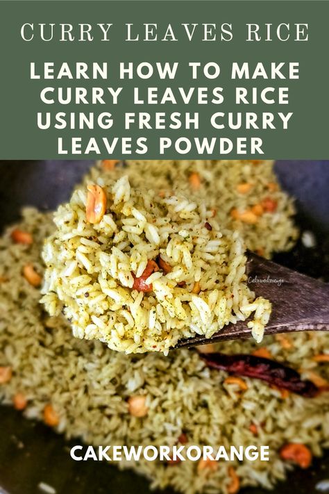 Freshly made curry leaves powder mixed with rice and tempered with mustard seeds, nuts and a dollop of ghee. Vegetarian Lunchbox, How To Make Curry, Curry Leaf, Cilantro Rice, Raw Banana, Easy Rice, Tomato Rice, Easy Rice Recipes, Cup Of Rice