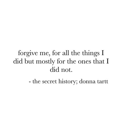 Quotes From The Secret History, Book Quotes The Secret History, The Secret History Quotes Aesthetic, A Secret History Aesthetic, The Secret History Quotes, The Secret History Donna Tartt, Secret History Donna Tartt, The Secret History Aesthetic, Patrick Watson