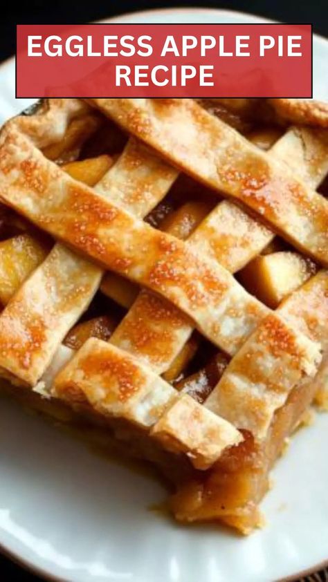 Eggless apple pie recipe – Epic Cooker Eggless Apple Pie Recipe, Eggless Apple Pie, Eggless Pie, Pie Game, Oatmeal Cookies Easy, Apple Pie Recipe, Flaky Crust, Apple Pie Recipes, Thanksgiving Sides