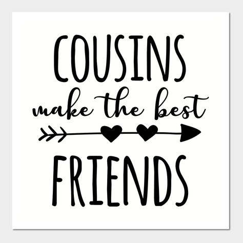 Kids Room Deco, Cousin Quotes, Best Cousin, Friends Merchandise, Friends Poster, Small Quotes, Dp For Whatsapp, Sister Quotes, Friend Anime