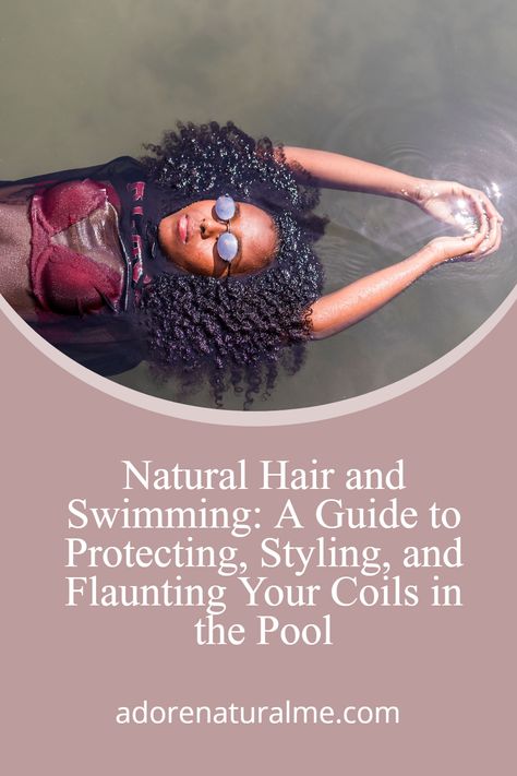 Don’t let swimming damage your natural hair. Follow this guide to protect, style, and flaunt your coils in the pool. Find out how to prepare and care for your hair before, during, and after swimming. Natural Hairstyles For Black Women For Swimming, Protective Hairstyles For Swimming Pools, Swimmers Hair Care, How To Protect Your Hair While Swimming, How To Protect Your Hair From Chlorine, Moisturizing Routine, Swimming Classes, Natural Hair Care Tips, Beautiful Natural Hair