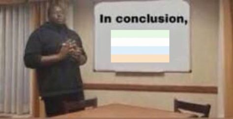 possible meme you could use to come out aha 😄 In Conclusion, Flag Icon, Wholesome Memes, Gender Identity, Pride Flags, Funny Images, Writers, Global Community, Wattpad