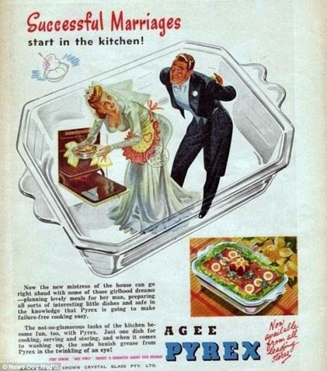 An advert from the 1940s for a cooking dish meanwhile declares that successful marriages 'start in the kitchen' Funny Today, Old Advertisements, Its A Mans World, Retro Ads, Successful Marriage, Old Ads, Vintage Humor, Pyrex Vintage, Vintage Ads