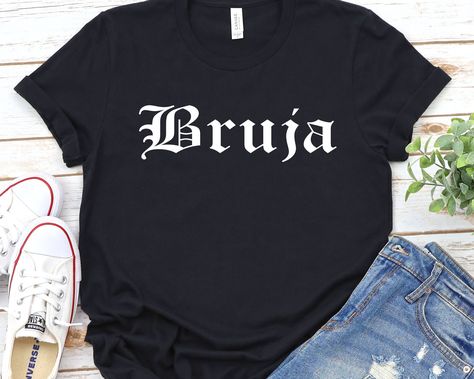 "Bruja Shirt, Halloween Latina Chingona Shirt Witch Pero Bonita Shirt, Hispanic Mexico, Mexican shirt, Spanish shirt, BRUJA T-shirt,WITCH shirt This comfortable T-shirt is a perfect gift idea as a birthday gift, Christmas Present, or any special occasion for your best friends or your family members or anyone who you love and a really great way of putting a smile on their faces. Retail fit 100% Airlume combed and ringspun cotton (fiber content may vary for different colors)  Light fabric (4.2 oz/ White Long Sleeve Shirt Outfit, Chingona Shirt, Phd Shirt, Graduation Tshirt, Long Sleeve Shirt Outfits, Mexican Shirt, 13th Birthday Gifts, Spanish Shirts, Diy Graduation