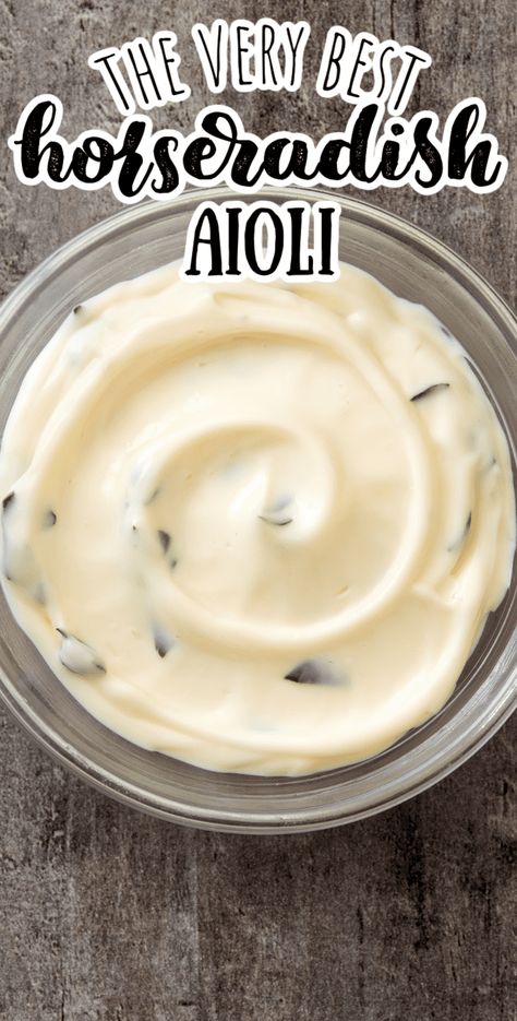 Horseradish Cream Sauce For Sandwiches, Herbed Mayonnaise Recipe, Dijon Mayo Sauce, Horseradish Mayo Recipe, Aoli Sauce Recipes, Aoli Recipe Aioli Sauce, Horseradish Aioli Recipe, Aioli Recipes, Mayo Dipping Sauce