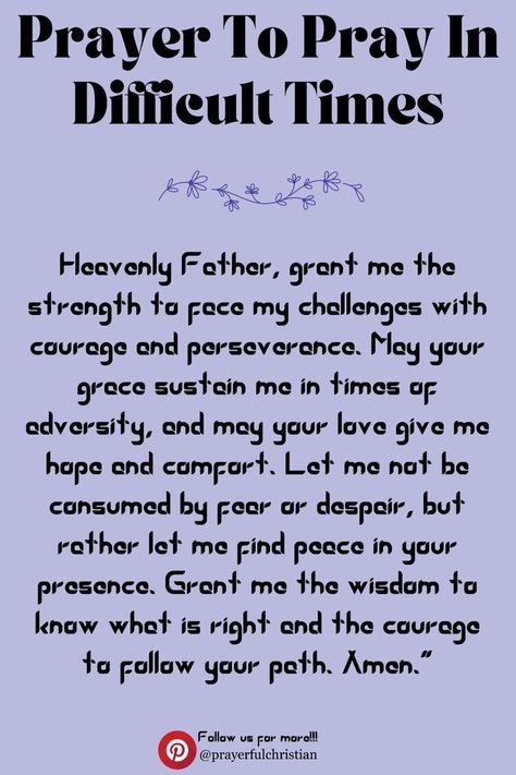 Prayer For Strength And Courage At Work, Prayer For Strength And Courage, Powerful Prayers For Protection, Relying On God, Prayer For Difficult Times, Prayers For Strength And Healing, Quote For Him, Prayer For Courage, Prayer For Work