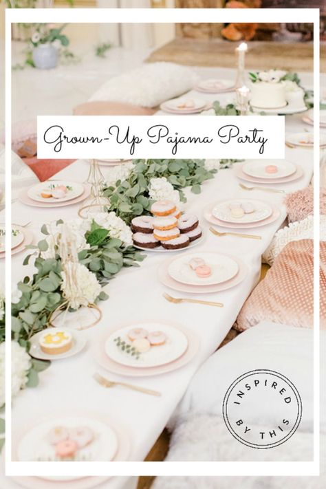 Pink Bachelorette Pajama Party, Grown Up Sleepover Ideas, Pajama Cocktail Party, Chic Pajama Party, Bridal Shower Slumber Party, Chic Slumber Party, Glam Slumber Party, Pajama Party Grown Up Decorations, Ladies Pajama Party