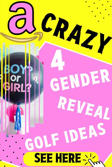 4 crazy golf ideas to reveal gender of your baby Creative Gender Reveal Ideas, Creative Gender Reveals, Ball Ideas, Gender Reveal Ideas, Crazy Golf, Girl Gender Reveal, Reveal Ideas, Golf Balls, Golf Ball