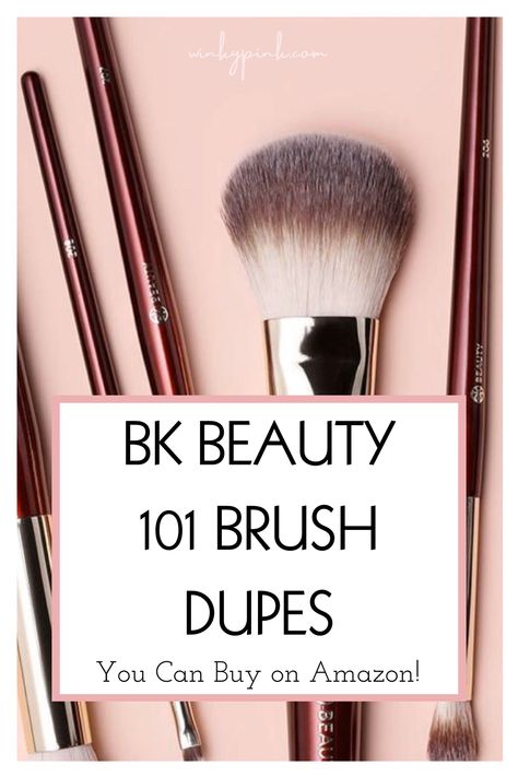 BK Beauty, brush dupes, bk beauty 101 brush, amazon dupes, makeup brush, best makeup brushes What Makeup Brushes Are Used For What, Best Cheap Makeup Brushes, Makeup Brush Sets Ulta, Bk Beauty Brushes, Makeup Brush Set Amazon, Makeup Brush Sets, Essential Makeup Brushes, Sunkissed Skin, Minimalist Makeup