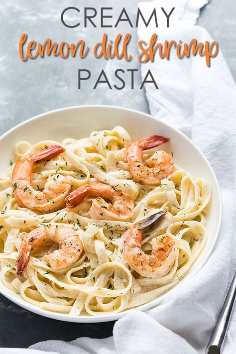 Creamy Lemon Dill Shrimp Pasta - A quick, easy and flavor-packed pasta on the table in just 15 minutes! Shrimp And Dill Recipes, Dill Shrimp Recipes, Lemon Dill Pasta, Pasta With Dill, Pasta Shrimp Recipes, Dill Shrimp, Shrimp Recipes Pasta, Pasta Cajun, Lemon Shrimp Pasta