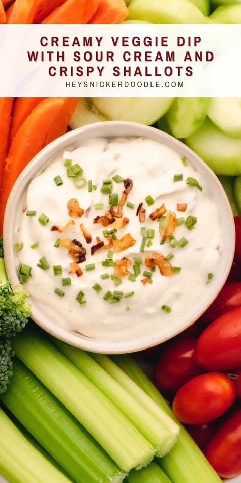 This creamy veggie dip with sour cream and crispy shallots is delicious and truly the best dip for your favorite fresh vegetables. It is perfect for setting out with an assortment of colorful fresh veggies because every gathering needs a vegetable tray with a yummy dip for snacking on. Best Veggie Dip, Leftover Sour Cream, Sour Cream Dip Recipes, Best Dip, Sauces Recipes, Vegetable Dips, Sour Cream Dip, Vegetable Dip, Crispy Shallots