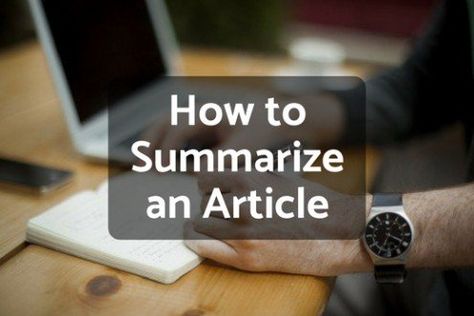 How To Summarize An Article, Summarize Articles, Article Writing Tips, How To Summarize, Book Publishing Logo, Dead Island 2, Persuasive Essay Topics, Writing Steps, Writing Articles