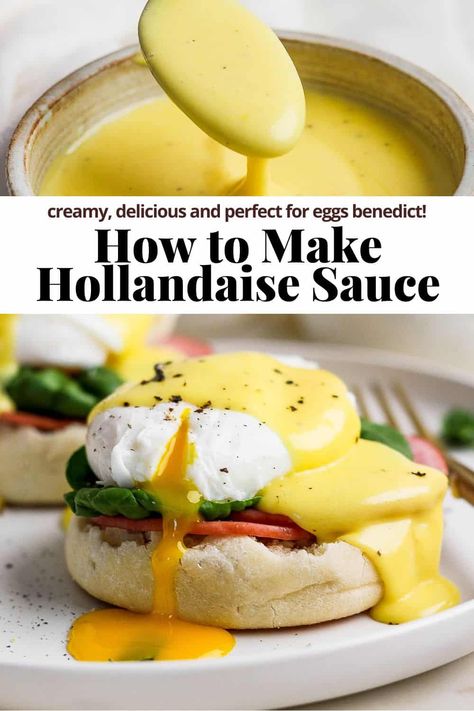 How to Make Hollandaise Sauce -  a step-by-step tutorial that teaches you how to make this classic French mother sauce! #howtomakehollandaisesauce #howtomakehollandaisesauceeasy #howtomakehollandaisesauceeggbenedict #howtomakehollandaisesaucewithoutablender #howdoyoumakehollandaisesauce Halendase Sauce, Cheesy Hollandaise Sauce, Make Ahead Bernaise Sauce, Quick Hollandaise Sauce No Blender, Holindaise Sauce Recipe Egg Benedict, Diy Hollandaise Sauce, Holindaise Sauce Easy, How To Make Hollandaise Sauce Easy, Hollandaise Sauce Easy Immersion Blender