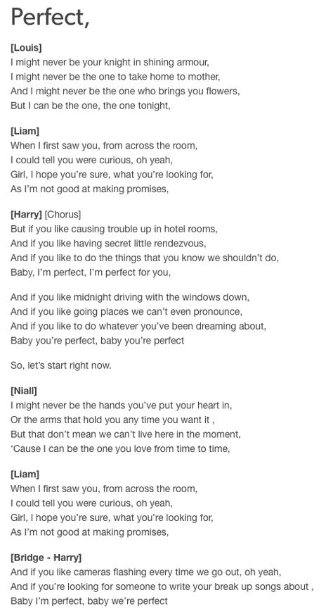 'Perfect' ~ One Direction lyrics [might be some typos/misheard lyrics] Right Now One Direction, One Thing Lyrics One Direction, One Direction Spotify Lyrics, One Direction Song Bracket, Free Song Lyrics, Perfect One Direction Lyrics, Am One Direction Lyrics, Misheard Lyrics, Diet Mountain Dew