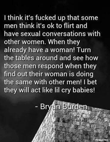 Same goes for women, seriously.  Flirting with anyone other than your partner is cheating - you're giving the sexual attention to someone other than your partner.  If and when tables turn and he cheats, you can't be pissed - you had no problem doing it and found every 'excuse' for it - you gave him one. Other Women Quotes, Other Woman Quotes, Flirt Text Messages, Cheating Quotes, Public Transit, Money Book, Flirting Quotes Funny, Flirting Texts, Flirting Tips For Girls