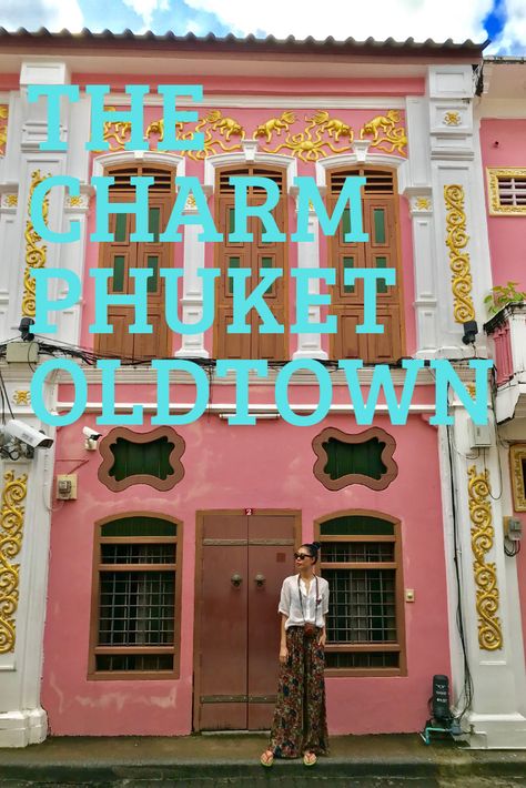 The Charm of Phuket Old Town Old Town Phuket Thailand, Phuket Old Town Aesthetic, Traveling Manifestation, Old Town Florida, Old Town Phuket, Greece Quotes, Phuket Old Town, Greece Bucket List, Greece Wallpaper