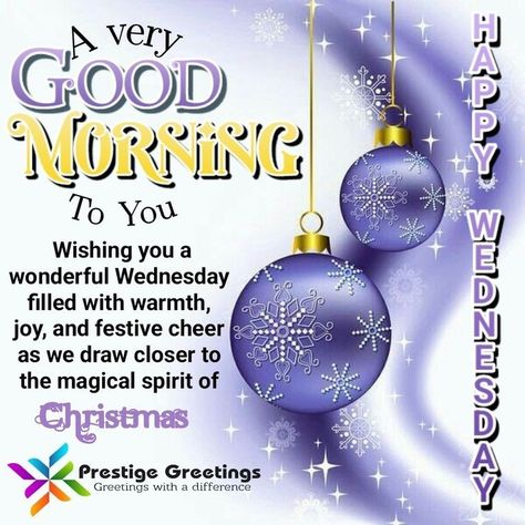 Good Morning Wednesday Christmas, Blessed Wednesday Morning, Blessed Wednesday Good Morning, Good Morning Wednesday Quotes, Good Morning Wednesday Blessings, Wednesday Christmas, Wednesday Good Morning, Wednesday Wishes, Blessing Quotes