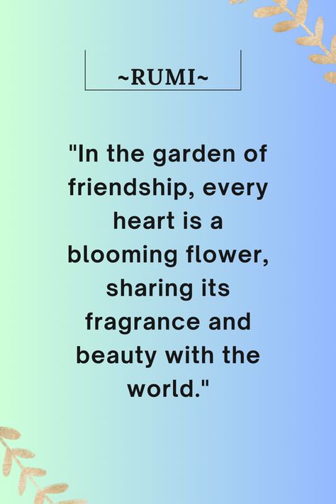 Rumi Friendship Quotes 60th Birthday Quotes, Rumi Quotes Soul, Quotes Soul, Rumi Poem, About Friendship, Friendship Poems, Friends Gifts, Rumi Quotes, When I Grow Up