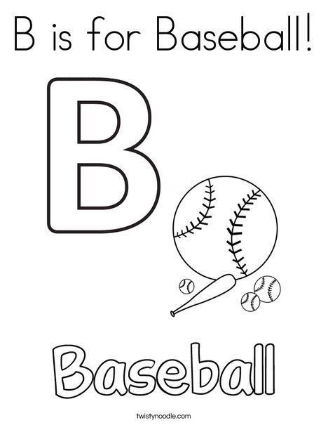 B is for Baseball Coloring Page - Twisty Noodle Preschool Baseball Crafts, Baseball Art Preschool, B Is For Baseball, Baseball Math Activities Preschool, Sports Coloring Sheets Free Printable, Baseball Printables, Baseball Activities, Baseball Project, Baseball Coloring Pages