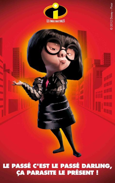 ''Le passé c'est le passé darling...'' EDNA MODE - (Les Indestructibles) Edna E Mode, The Incredibles 1, Edna Mode, Film Disney, Wallpaper Iphone Quotes, Quotes Disney, Disney Films, Disney Dream, Disney And Dreamworks