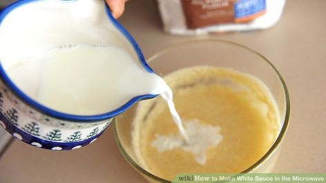 How to Make White Sauce in the Microwave: 9 Steps (with Pictures) Recipe For White Sauce, Making White Sauce, How To Make Cheese Sauce, White Sauce Recipes, Cooking For One, White Sauce, Cheese Sauce, Cheese Fondue, Purpose Flour