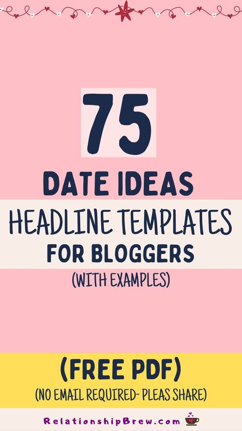 Dating and Relationship Bloggers get content ideas with these headlines and headline templates with examples. Grab your copy of the PDF (no email required... for now). Please share with other bloggers. dating | blogger | content marketing | dating niche | Money Making Machine, Date Idea, Editorial Calendar, Dating Coach, Content Calendars, Blogger Tips, Love Dating, Finding True Love, Date Ideas