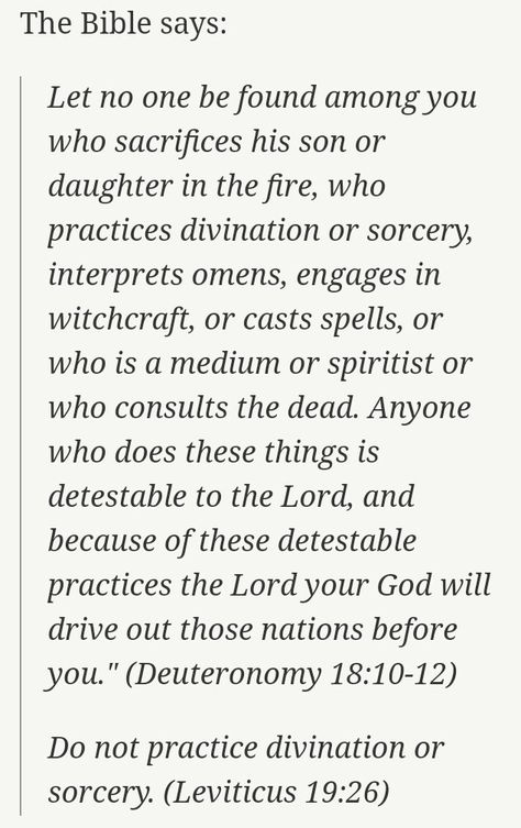 Again, you cannot be a Christian and practice Wicca or witchcraft. God tells us very clearly in His word. If you continue on that journey and do not heed these warnings in scripture, you are putting yourself in danger. Scripture Against Witchcraft, Bible Verse About Witchcraft, Dangers Of Witchcraft, Scriptures Against Witchcraft, Goth Christian, Christian Goth, Christian Witchcraft, Christian Podcasts, Study Topics