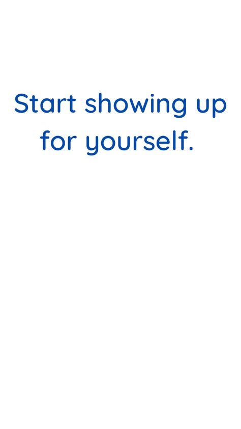 I’m going to start showing up for myself. Period. I Show Up For Myself, Show Up For Yourself, Dream Motivation, Healthy Lifestyle Quotes, Lifestyle Quotes, Sign Board, August 21, Vision Boards, Self Empowerment