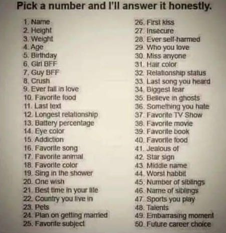 Pick a number and I'll answer honestly by DreadLockedCipher Send Me A Number Game, Pick A Number Questions, Send Me A Number, Snapchat Question Game, Bad Parenting Quotes, Pick A Number, Teenager Posts Love, Snapchat Questions, Text Games